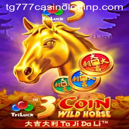 Discover the Exciting World of 3CoinWildHorse at TG777 Casino