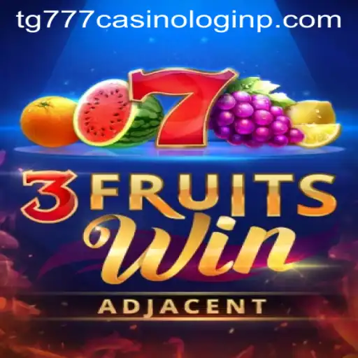 Explore the Thrills of 3FruitsWin and Mastering the Art of TG777 Casino Login