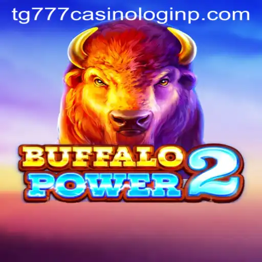 Explore the Thrilling Universe of BuffaloPower2 at TG777 Casino