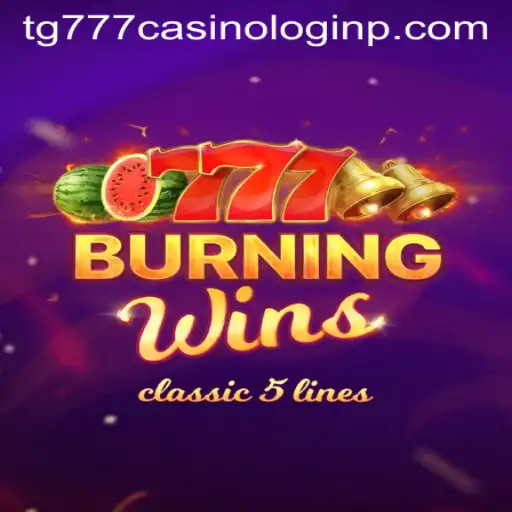 Exploring the Excitement of BurningWins and Navigating tg777 Casino Login