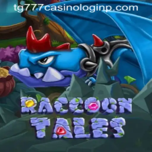 Experience the Adventure: RaccoonTales and the Mystery of tg777 Casino Login