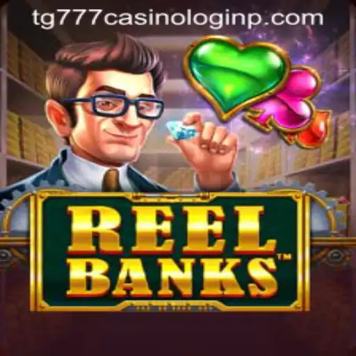 Exploring the World of ReelBanks at TG777 Casino: An In-Depth Guide