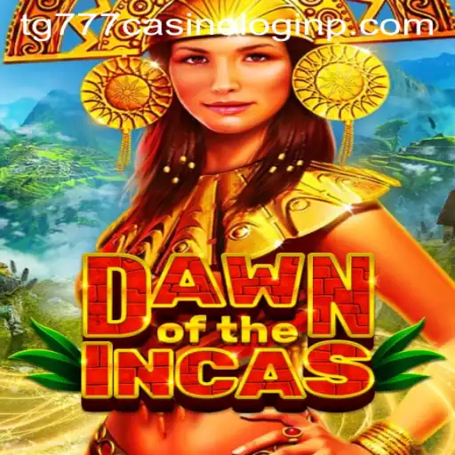 DawnoftheIncas: The Ultimate Gaming Experience with tg777 Casino Login