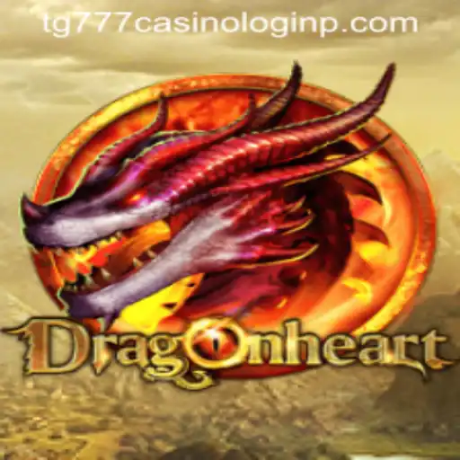 DragonHeart: A Captivating Fantasy Adventure Coupled with tg777 Casino Login Experience