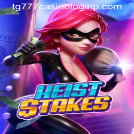 Exploring the Thrills of HeistStakes: A Riveting Casino Game Adventure