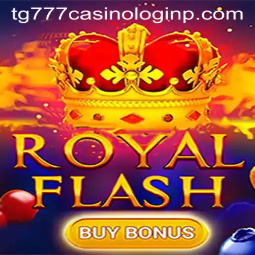 Dive into the Thrilling World of RoyalFlashBuyBonus at TG777 Casino Login