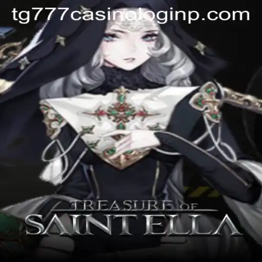 Exploring the Thrills of TreasureofSaintElla and tg777 Casino Login