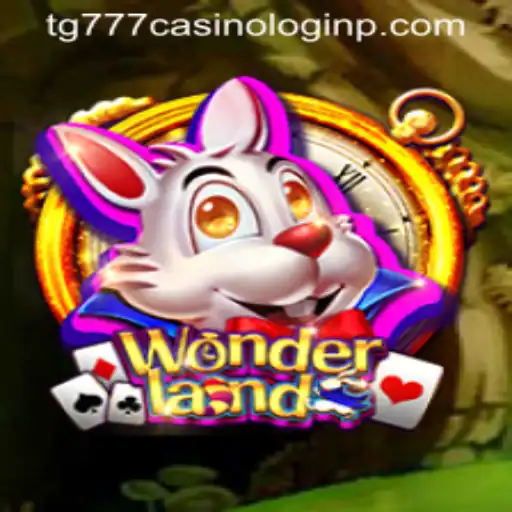 Exploring Wonderland: A Comprehensive Guide to the Game and tg777 Casino Login